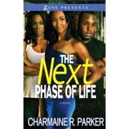 The Next Phase of Life: A Novel