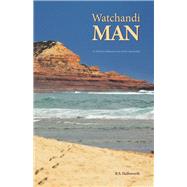 Watchandi Man