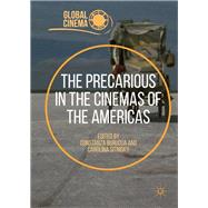 The Precarious in the Cinemas of the Americas
