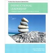Instructional Leadership A Research-Based Guide to Learning in Schools