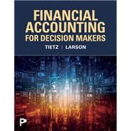 Financial Accounting For Decision Makers [Rental Edition] book cover, ISBN 9780135338070