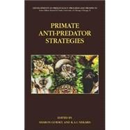 Primate Anti-predator Strategies