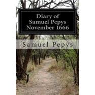 Diary of Samuel Pepys November 1666
