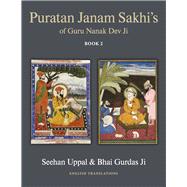 Puratan Janam Sakhi's Of Guru Nanak Dev Ji Book 2