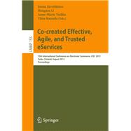 Co-Created Effective, Agile, and Trusted Eservices