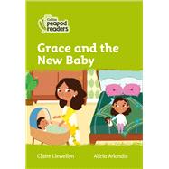 Grace and the New Baby Level 2