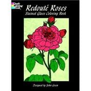 Redouté Roses Stained Glass Coloring Book
