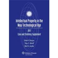 Intellectual Property in the New Technological 2011: Case and Statutory