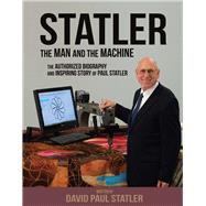 Statler The Man and the Machine