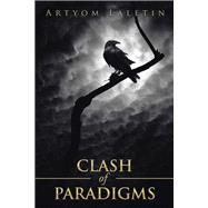 Clash of Paradigms