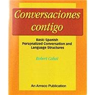 Conversaciones Contigo: Basic Spanish Personalized Conversation and Language Structures