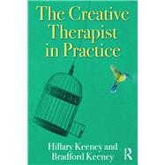 The Creative Therapist in Practice