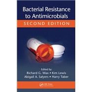 Bacterial Resistance to Antimicrobials