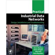 Practical Industrial Data Networks