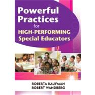Powerful Practices for High-performing Special Educators