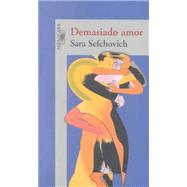 Demasiado Amor