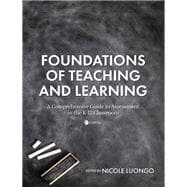 Foundations of Teaching and Learning,9798823348072
