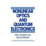 Nonlinear Optics and Quantum Electronics