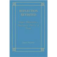 Reflection Revisited Jurgen Habermas' Discursive Theory of Truth