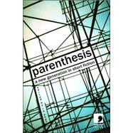 Parenthesis A New Generation in Short Fiction
