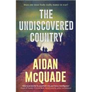 The Undiscovered Country