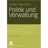 Politik und Verwaltung