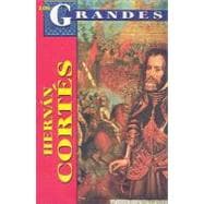 Grandes - Hernan Cortes