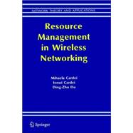 Resource Management In Wireless Networking