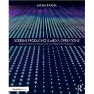 Screens Producing & Media Operations