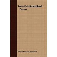 From Fair Hawaiiland - Poems