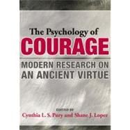 The Psychology of Courage
