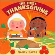 The First Thanksgiving A Lift-the-Flap Book