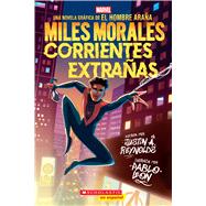 Miles Morales: Corrientes extrañas (Miles Morales: Stranger Tides)