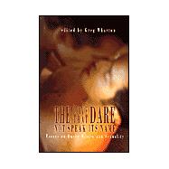 The Love That Dare Not Speak Its Name; Essays on Queer Sexuality and Desire