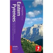 Eastern Pyrenees Footprint Focus Guide
