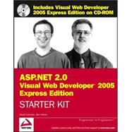 Wrox's ASP.NET 2.0 Visual Web Developer<sup><small>TM</small></sup> 2005 Express Edition Starter Kit