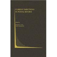 Current Directions in Postal Reform