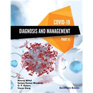 COVID-19: Diagnosis and Management - Part II
