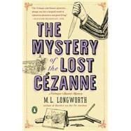 The Mystery of the Lost Cezanne