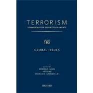 TERRORISM: Commentary on Security Documents Volume 103 Global Issues