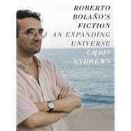 Roberto Bolano's Fiction