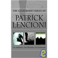 The Leadership Fables of Patrick Lencioni, Box Set, contains: The Five Temptations of a CEO; The Four Obsessions of an Extraordinary Executive; The Five Dysfunctions of a Team