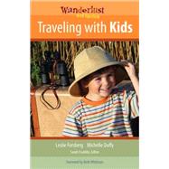 Wanderlust and Lipstick: Traveling with Kids