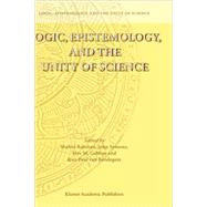 Logic, Epistemology, And The Unity Of Science