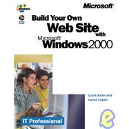 Build Your Own Web Site With Microsoft Windows 2000