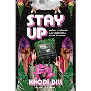stay up