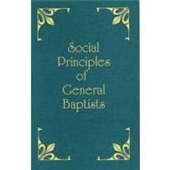 The Social Principles of General Baptists