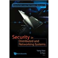 Security in Distributed and Networking Systems