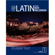 Latin for the New Millennium Level 1 Second Edition Student Textbook