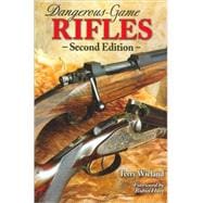 Dangerous-Game Rifles